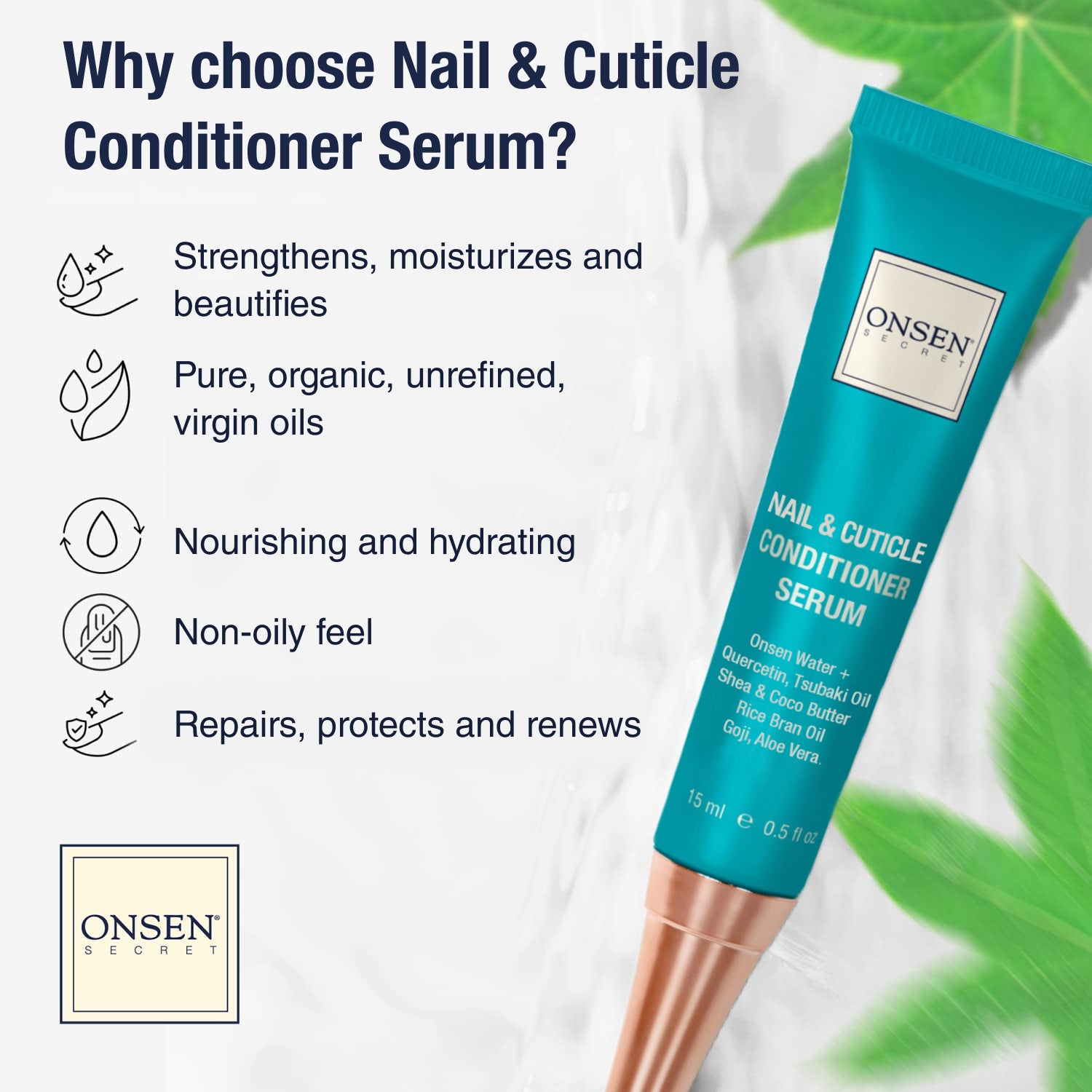 Onsen Secret nail and cuticle conditioner serum with benefits listed on a light background