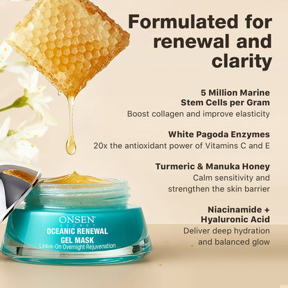 Onsen Oceanic Renewal Overnight Gel Mask with honey and text about its benefits on a beige background